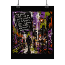 Load image into Gallery viewer, Urban Street Art Poster — "The Street Doesn't Love You" Inspirational City Print
