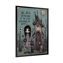 Load image into Gallery viewer, We Bloom in the Dark Rolled Poster — Gothic Whimsical Fantasy Wall Art