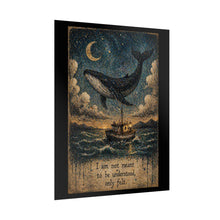 Load image into Gallery viewer, Rolled Poster — Surreal Whale Nightscape with Quote “I am not meant to be understood, only felt”