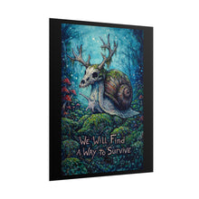 Load image into Gallery viewer, Surreal Snail-Deer Poster — "We Will Find A Way To Survive"