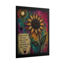Load image into Gallery viewer, Sunflower Positivity Poster – 'Choose to See the Good' Rolled Art Print