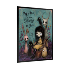 Load image into Gallery viewer, Rolled Poster — 'Make Room for the Strange to Grow' Gothic Girl Art Print