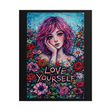 Load image into Gallery viewer, Love Yourself Floral Art Poster — Girl Portrait Rolled Wall Print