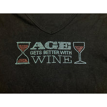 Load image into Gallery viewer, Chris's Stuff Womens XXL Black Age Gets Better With Wine Rhinestone V-Neck Tee
