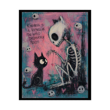 Load image into Gallery viewer, Kindness Is a Rebellion the World Desperately Needs Rolled Poster — Gothic Whimsical Skeleton Fantasy Wall Art