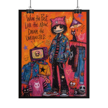 Load image into Gallery viewer, Wear the Past, Live the Now, Dream the Unexpected — Gothic Vintage Fashion Poster