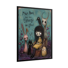 Load image into Gallery viewer, Rolled Poster — 'Make Room for the Strange to Grow' Gothic Girl Art Print