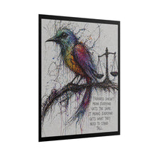 Load image into Gallery viewer, Rolled Poster — Colorful Bird & Scales Art Print with 'Fairness Doesn't Mean Everyone Gets the Same' Quote