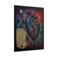 Load image into Gallery viewer, Rolled Poster — Moody Heart Illustration with Inspirational Text ‘Some Days I Feel…’