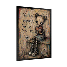 Load image into Gallery viewer, You Are Enough Rolled Poster — Cute Goth Inspirational Wall Art