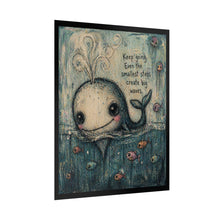Load image into Gallery viewer, Rolled Poster — Cute Whale Art Print with Inspirational Quote: "Keep going, even the smallest steps create big waves"
