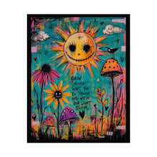Load image into Gallery viewer, Grow Through What Tries to Bury You Let Your Weird Bloom Rolled Poster — Whimsical Surreal Garden Wall Art