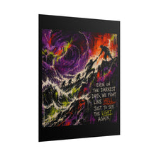 Load image into Gallery viewer, Rolled Poster — 'Fight Like Hell' Inspirational Art Print