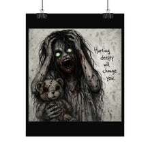 Load image into Gallery viewer, Horror Poster — 'Hurting Deeply Will Change You' Zombie Art Print (Rolled)