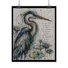 Load image into Gallery viewer, Heron Art Poster – Inspirational Quote "Do Your Best" Rolled Wall Print