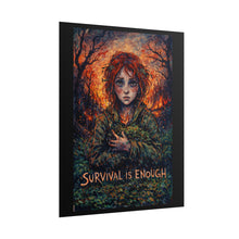 Load image into Gallery viewer, Survival Is Enough Poster - Moody Redheaded Girl Art Print
