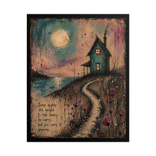 Load image into Gallery viewer, Rolled Poster — Moonlit Cottage Art Print with Inspiring Quote