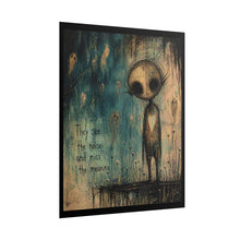Load image into Gallery viewer, Rolled Poster — Moody Creepy Art Print "They See the Noise and Miss the Meaning"