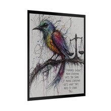 Load image into Gallery viewer, Rolled Poster — Colorful Bird & Scales Art Print with 'Fairness Doesn't Mean Everyone Gets the Same' Quote