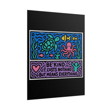Load image into Gallery viewer, Rolled Poster — "Be Kind" Colorful Ocean Illustration Poster