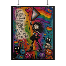 Load image into Gallery viewer, "Pride Is Power You Are Seen" Wall Art | Progress Flag Character Poster