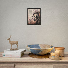 Load image into Gallery viewer, You Don’t Have to Understand Everything to Keep Growing – Inspirational Whimsical Wall Art
