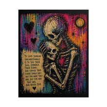 Load image into Gallery viewer, To Love Someone Unconditionally Rolled Poster — Dark Gothic Wolf Love Art