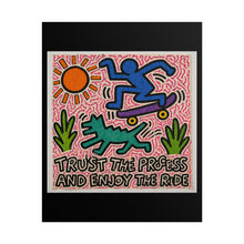 Load image into Gallery viewer, Trust the Process Skateboard Art Poster — Inspirational Rolled Wall Art
