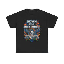 Load image into Gallery viewer, Down For Anything Vintage Store Custom Designed T-Shirt - Size S - 5XL