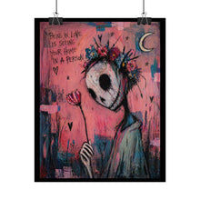 Load image into Gallery viewer, Rolled Poster — 'Being in Love Is Seeing Your Home in a Person' Surreal Floral Skull Art Print