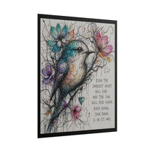 Load image into Gallery viewer, Inspirational Bird Art Poster - "Even the Darkest Night" Motivational Rolled Print