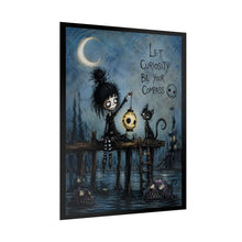Load image into Gallery viewer, Rolled Poster — “Let Curiosity Be Your Compass” Gothic Cute Art Print