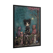 Load image into Gallery viewer, Life Is a Collection of Moments Not Things Rolled Poster — Gothic Whimsical Woodland Wall Art
