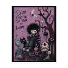 Load image into Gallery viewer, Dream Outside the Edge of Normal Poster — Whimsical Goth Illustration Art Print