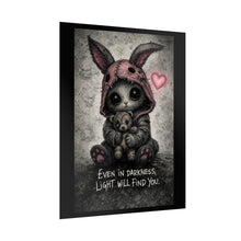 Load image into Gallery viewer, Rolled Poster — Cute Gothic Bunny with Teddy "Even in Darkness, Light Will Find You"