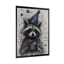 Load image into Gallery viewer, Rolled Poster — Whimsical Raccoon Art Print with Quote: “Weird Isn’t a Side Effect, It’s a Superpower in Disguise”