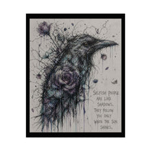 Load image into Gallery viewer, Crow Raven Art Poster — "Selfish People Are Like Shadows" Rolled Wall Art