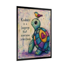 Load image into Gallery viewer, Rolled Poster — "Kindness Is a Language" Turtle Art Print
