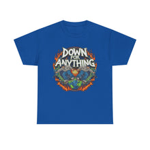 Load image into Gallery viewer, Down For Anything Vintage Store Custom Designed T-Shirt - Size S - 5XL