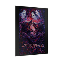 Load image into Gallery viewer, Love Is Madness Poster - Dark Horror Art Print