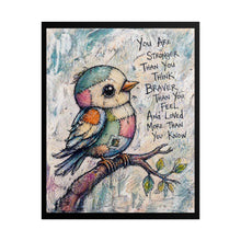 Load image into Gallery viewer, Inspirational Bird Poster — "You Are Stronger Than You Think" Rolled Art Print