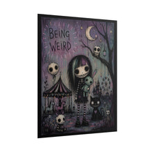 Load image into Gallery viewer, “Being Weird” Creepy Cute Goth Girl Art Print