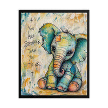 Load image into Gallery viewer, Rolled Poster — Cute Inspirational Elephant Print: "You Are Stronger Than You Think" Nursery Wall Art