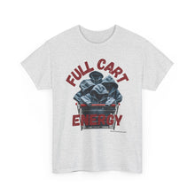 Load image into Gallery viewer, Full Cart Energy Thrifter Reseller T-Shirt - ALL Sizes - S - 5XL