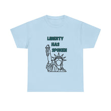 Load image into Gallery viewer, Liberty Has Spoken T-Shirt - ALL Sizes - S - 5XL