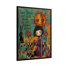 Load image into Gallery viewer, Grow Through What You Go Through and Keep Blooming Anyway Rolled Poster — Whimsical Inspirational Fantasy Wall Art
