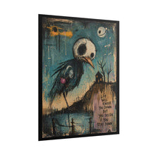 Load image into Gallery viewer, Rolled Poster - Moody Bird Art Print with 'Life Will Knock You Down' Quote