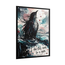 Load image into Gallery viewer, Hopeful Raven Rolled Poster — "I Am Still Here. So Is Hope." Inspirational Art Print