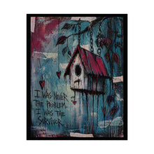 Load image into Gallery viewer, Rolled Poster - 'I Was The Survivor' Birdhouse Art Print (Grunge, Moody Wall Decor)