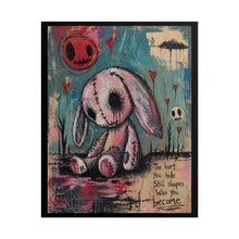 Load image into Gallery viewer, Rolled Poster — Grunge Bunny Art Print with Quote ‘The hurt you hide still shapes who you become’